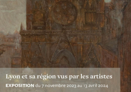 Lyon et sa région vus par les artistes 