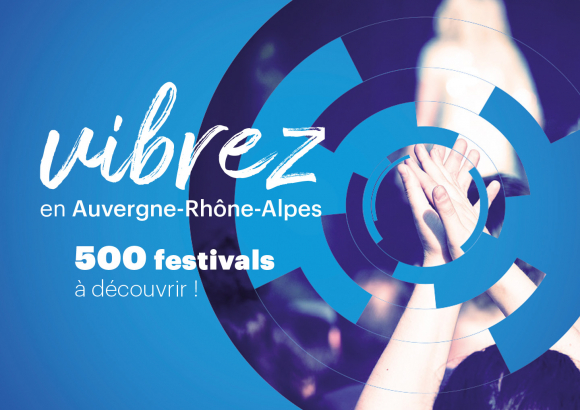 Visuel festivals été 2022 - © Région Auvergne-Rhône-Alpes Visuel festivals été 2022