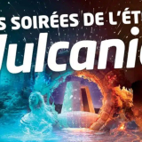Vulcania soirées d'été 2026
