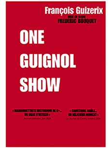 One Guignol Show