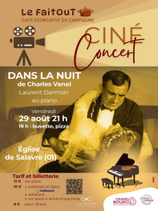 Ciné concert &quot;Dans la nuit&quot; de Charles Vanel avec Laurent Darmon au piano