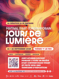 14ème édition du Festival biennal d'art contemporain &quot;Les Jours de Lumière&quot; à Saint Saturnin (63)
