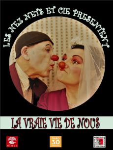 Festival Les Tréteaux de Voiron - La vraie vie de nous