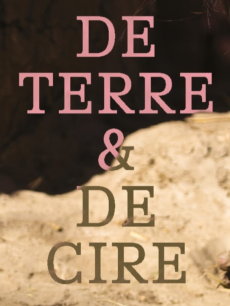 EXPO | &quot;De terre et de cire&quot; - Tiphaine Calmette