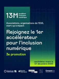 Troisième édition de 13M : le premier accélérateur pour l’inclusion numérique