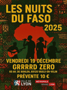 Les Nuits du Faso 2025 — La culture au-delà des frontières !