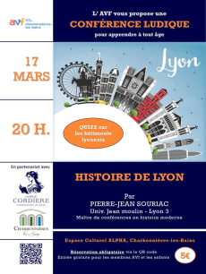 VOYAGE AU COEUR DE L'HISTOIRE DE LYON