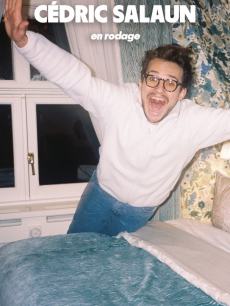 CÉDRIC SALAUN – EN RODAGE