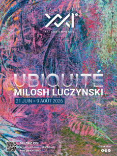 Exposition Ubiquité - Milosh Luczynski