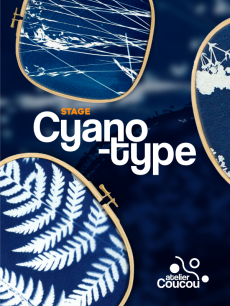 Stage créatif - Découvrir le cyanotype