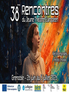 38es Rencontres du Jeune Théâtre Européen