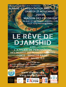 Quinzaine des solidarités internationales , "LE RÊVE DE DJAMSHID"