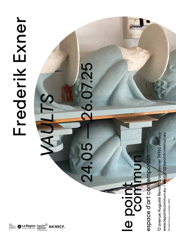 Exposition de Frederik Exner · "Vaults" Exposition de Frederik Exner · "Vaults"