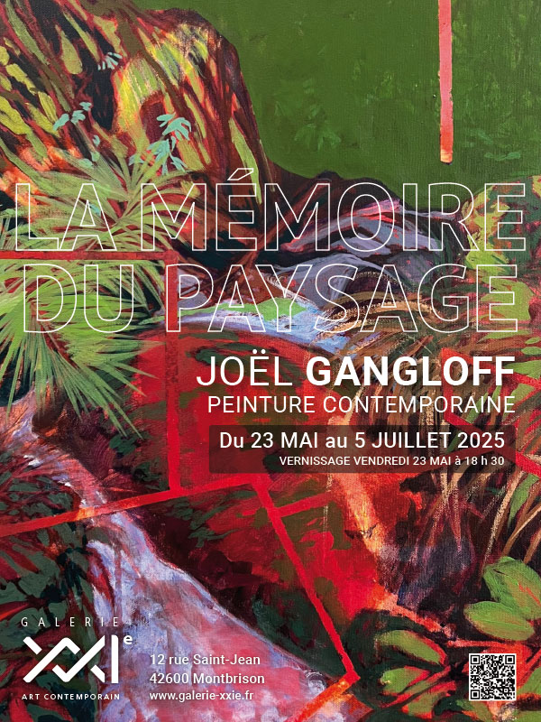 Exposition La Mémoire du Paysage - Joël gangloff - art contemporain Exposition La Mémoire du Paysage - Joël gangloff - art contemporain