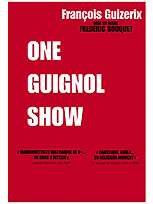 One Guignol Show One Guignol Show
