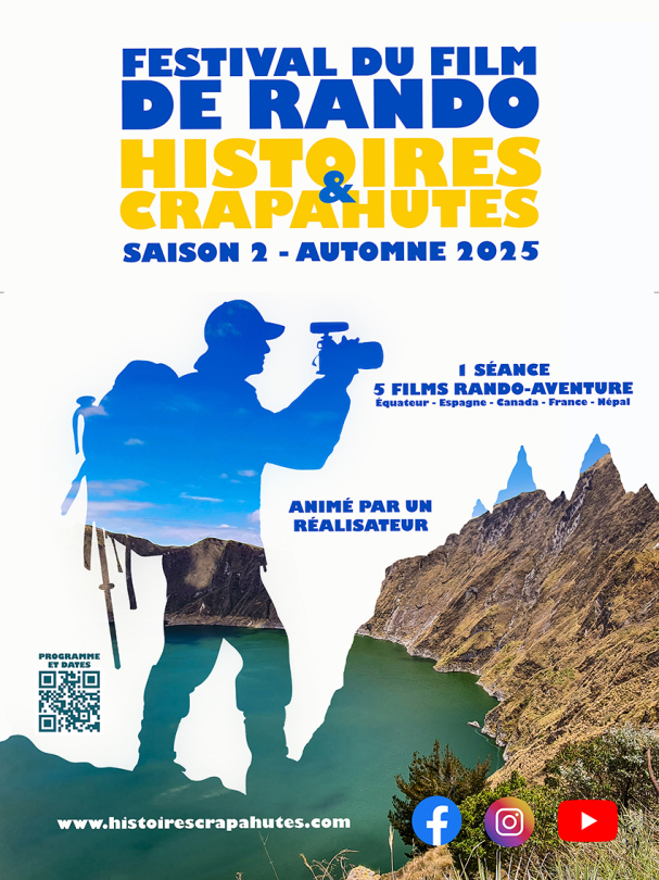 Festival du film de Rando Histoires & Crapahutes Saison 2 Festival du film de Rando Histoires & Crapahutes Saison 2