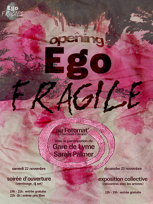 Ego Fragile - Opening Ego Fragile - Opening